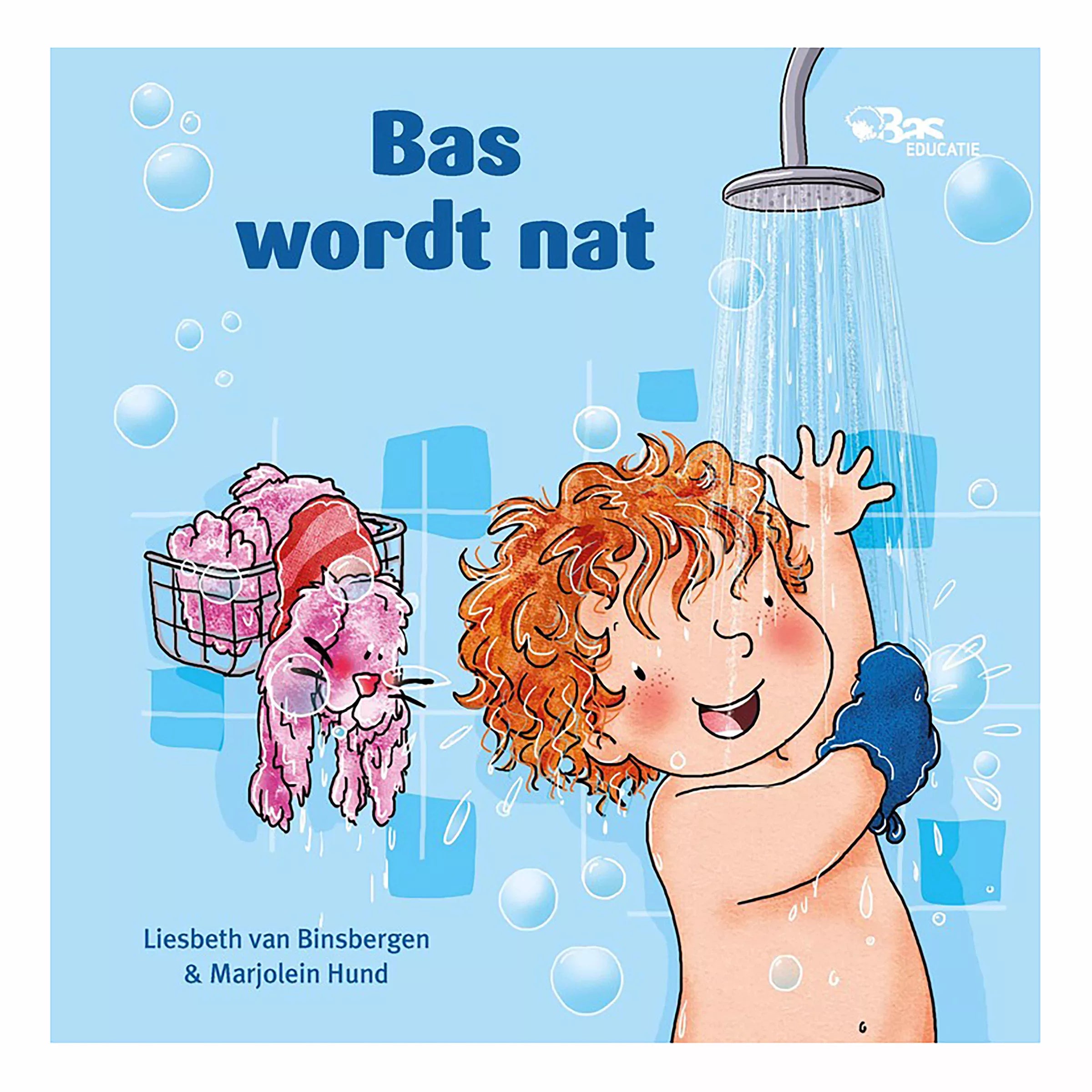 Bas wordt nat - Prentenboek